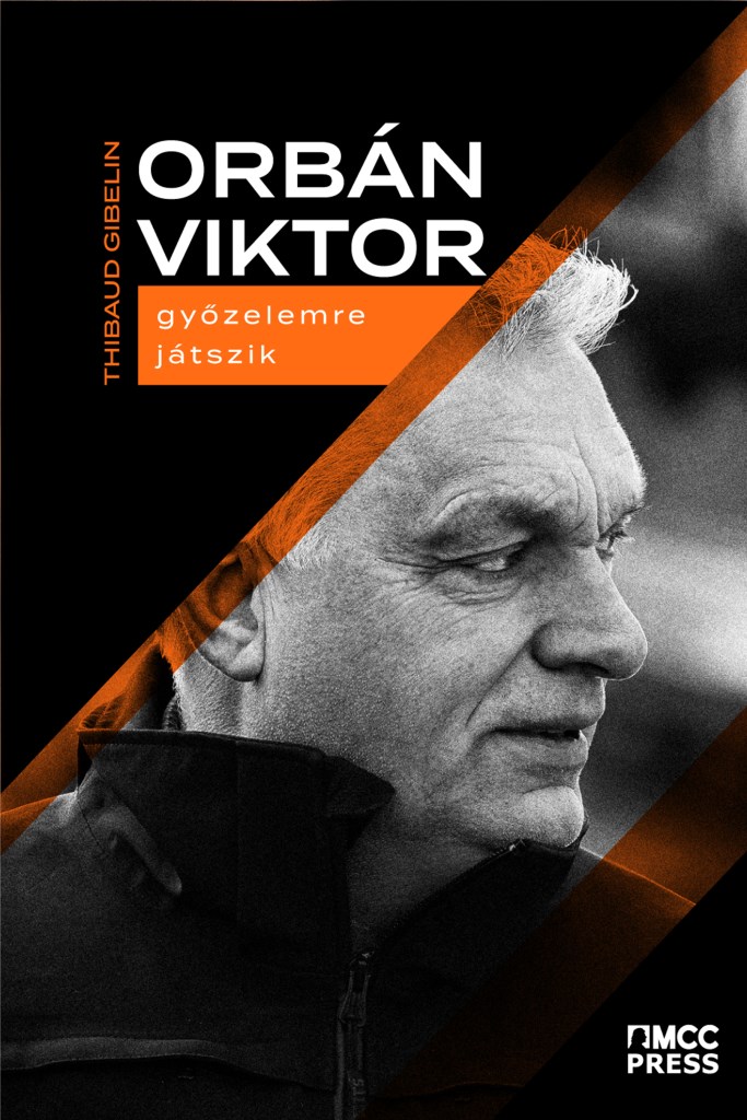 Orbán Viktor győzelemre játszik