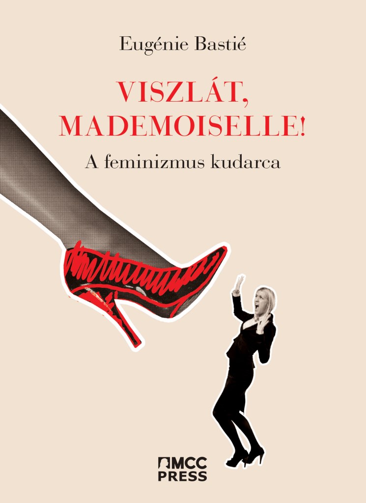 Viszlát Mademoiselle!